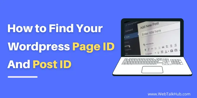 How to Find WordPress Page Id or Post Id