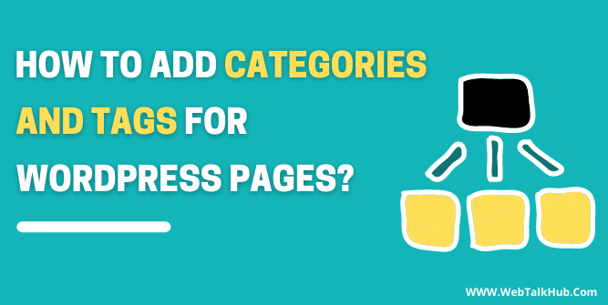How to Add Categories and Tags For Wordpress Pages