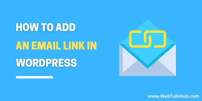 How to Add an Email Link in WordPress