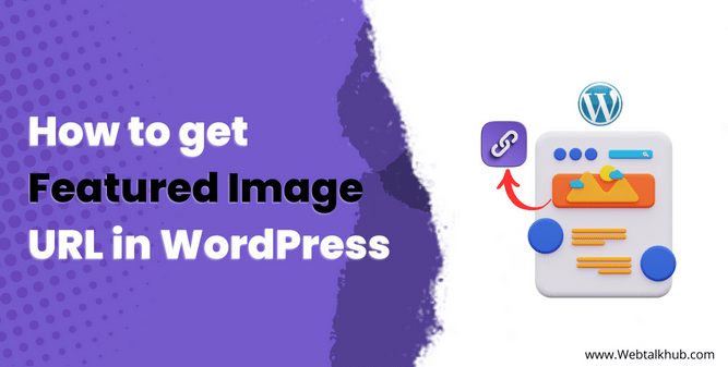 How to get Featured Image URL in WordPress