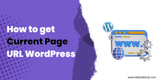 How to get Current Page URL WordPress