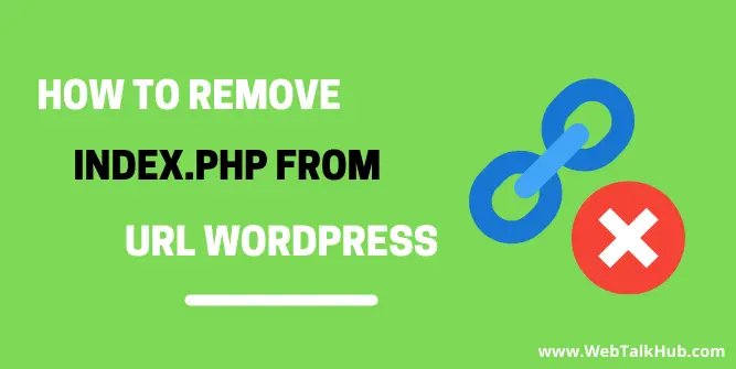 How to Remove index.php from URL WordPress