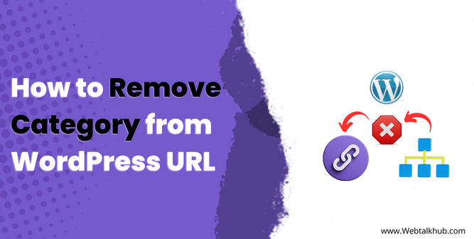 How to Remove Category from WordPress URL