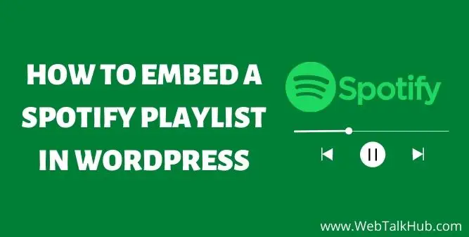 How to embed a Spotify playlist in WordPress