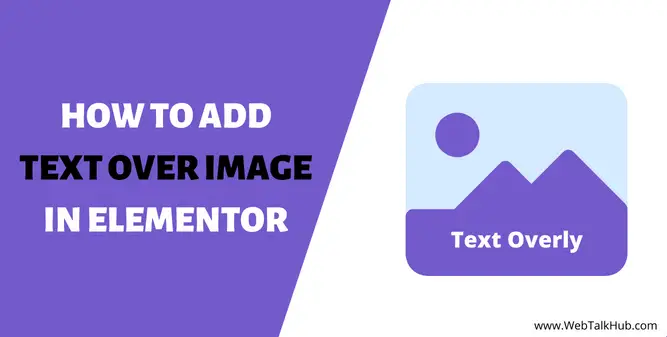 Add Text Over Image in Elementor