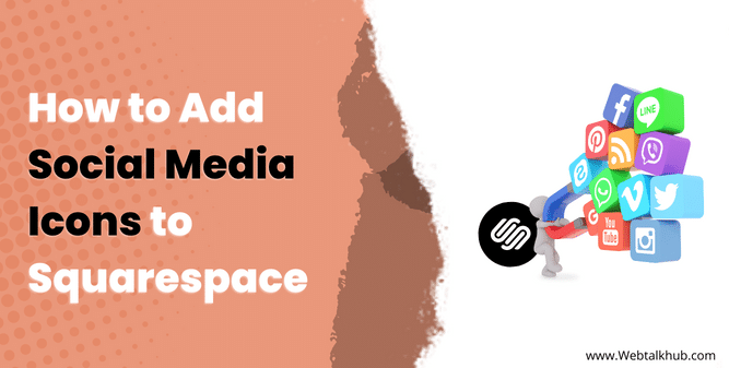 How to Add Social Media Icons to Squarespace