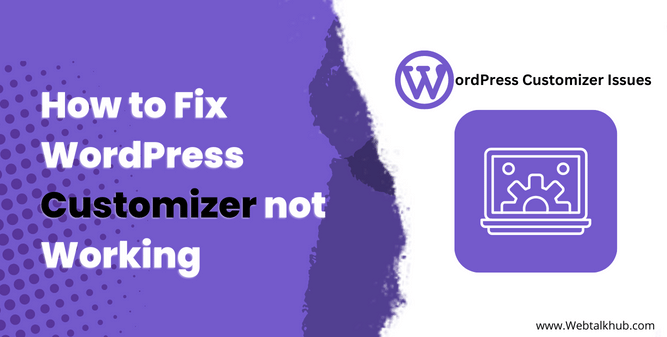 How to Fix WordPress Customizer not Working