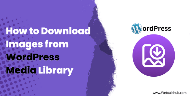 How to Download Images from WordPress Media Library