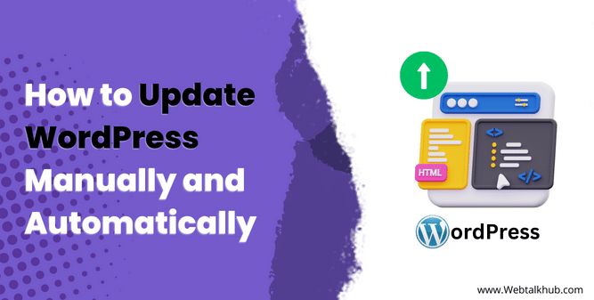 How to Update WordPress Manually and Automatically