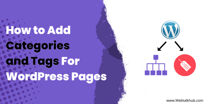 How to Add Categories and Tags For WordPress Pages