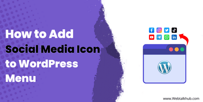 How to Add Social Media Icon to WordPress Menu