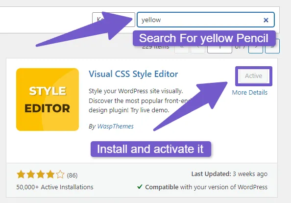 Search yellow pencil plugin and install and activate it