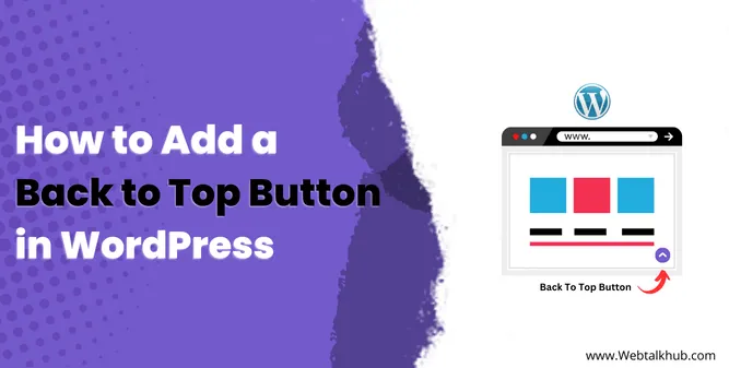 How to Add a Back to Top Button in WordPress