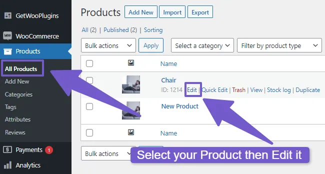 Go to Products, then all products tab here find the specific product and click on edit