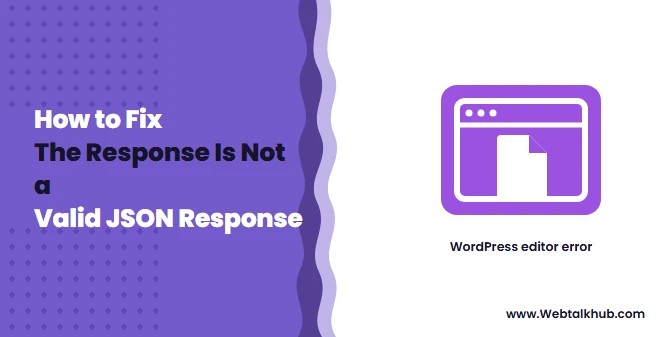 Updating Failed: The Response Is Not a Valid JSON Response
