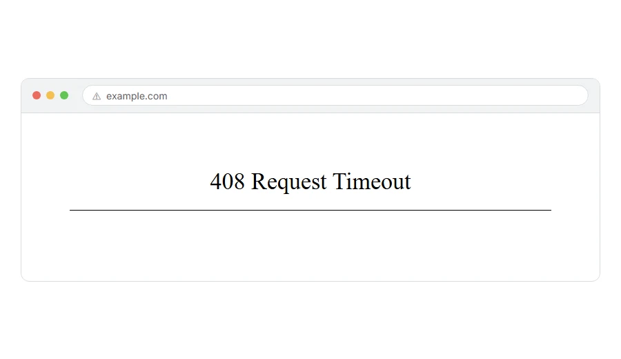 What 408 Request Timeout: What It Means and How to Fix looks like in the browser