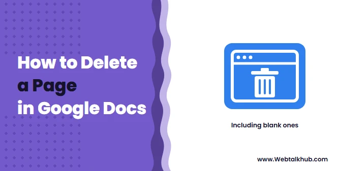 How to Delete a Page in Google Docs (Including Blank Ones)